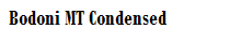 Bodoni MT Condensed